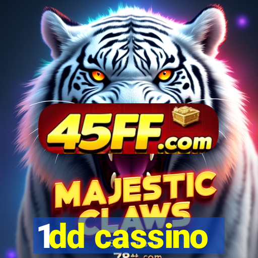 1dd cassino